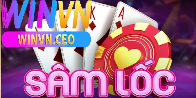 Giới Thiệu Về Bài Sâm Lốc winvn 1 Hiểu Nhanh Về Bài Sâm Lốc winvn: Cách Chơi Và Chiến Thuật Cơ Bản