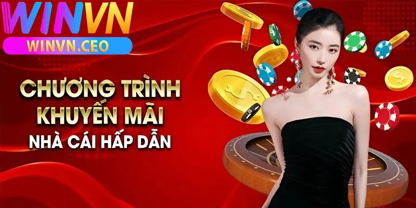 Khuyến Mãi Winvn 2 Danh Sách Các Khuyến Mãi Winvn Nổi Bật